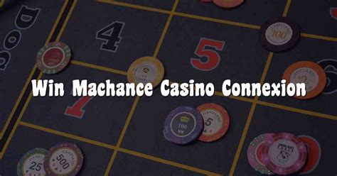 Win machance casino app